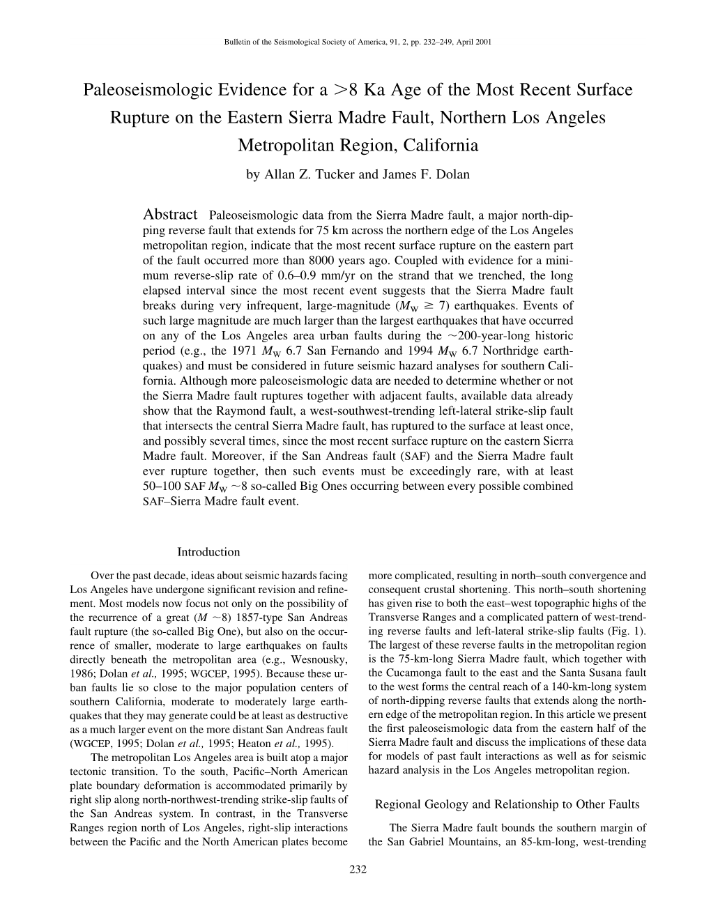 Paleoseismologic Evidence for a 8 Ka Age of the Most Recent Surface Rupture on the Eastern Sierra Madre Fault, Northern Los Ange