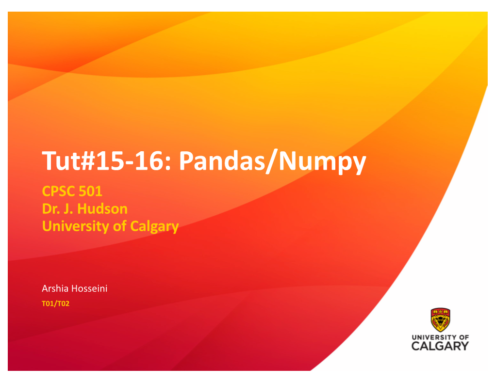 Pandas/Numpy CPSC 501 Dr