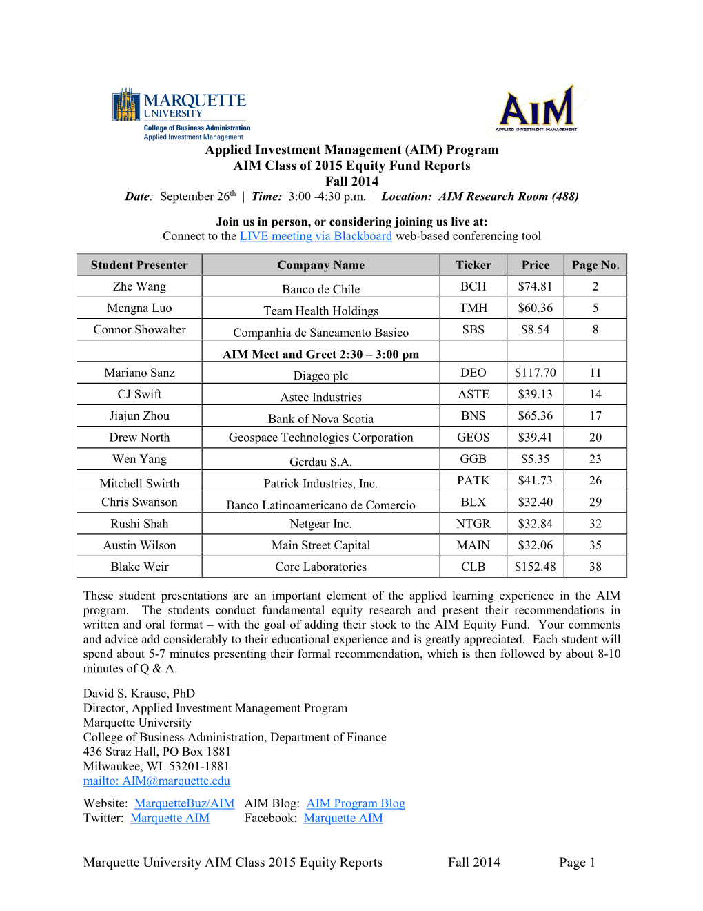 Marquette University AIM Class 2015 Equity Reports Fall 2014 Page 1 Banco De Chile (BCH) September 26, 2014 Zhe Wang International Financials