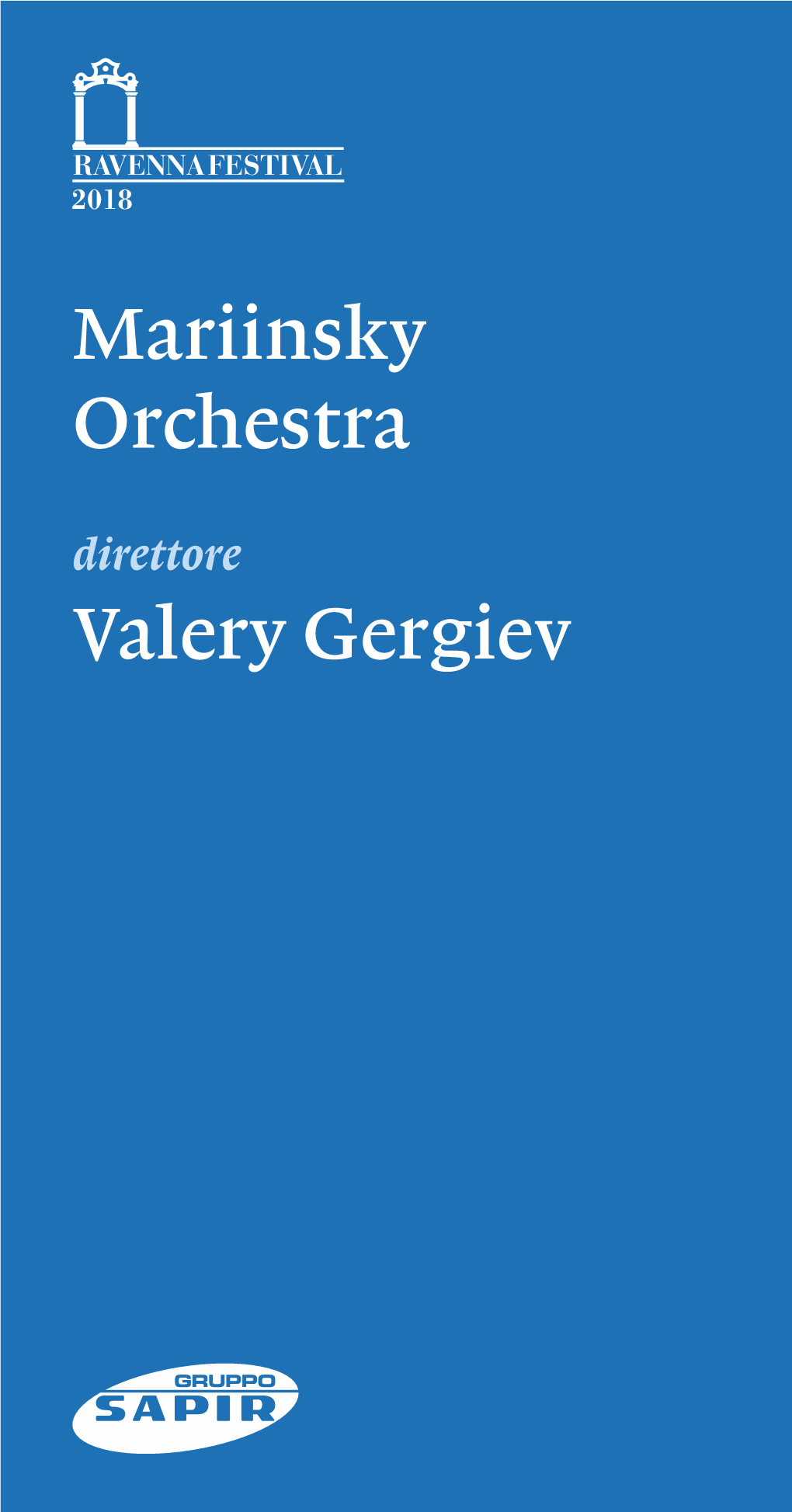 Mariinsky Orchestra Valery Gergiev