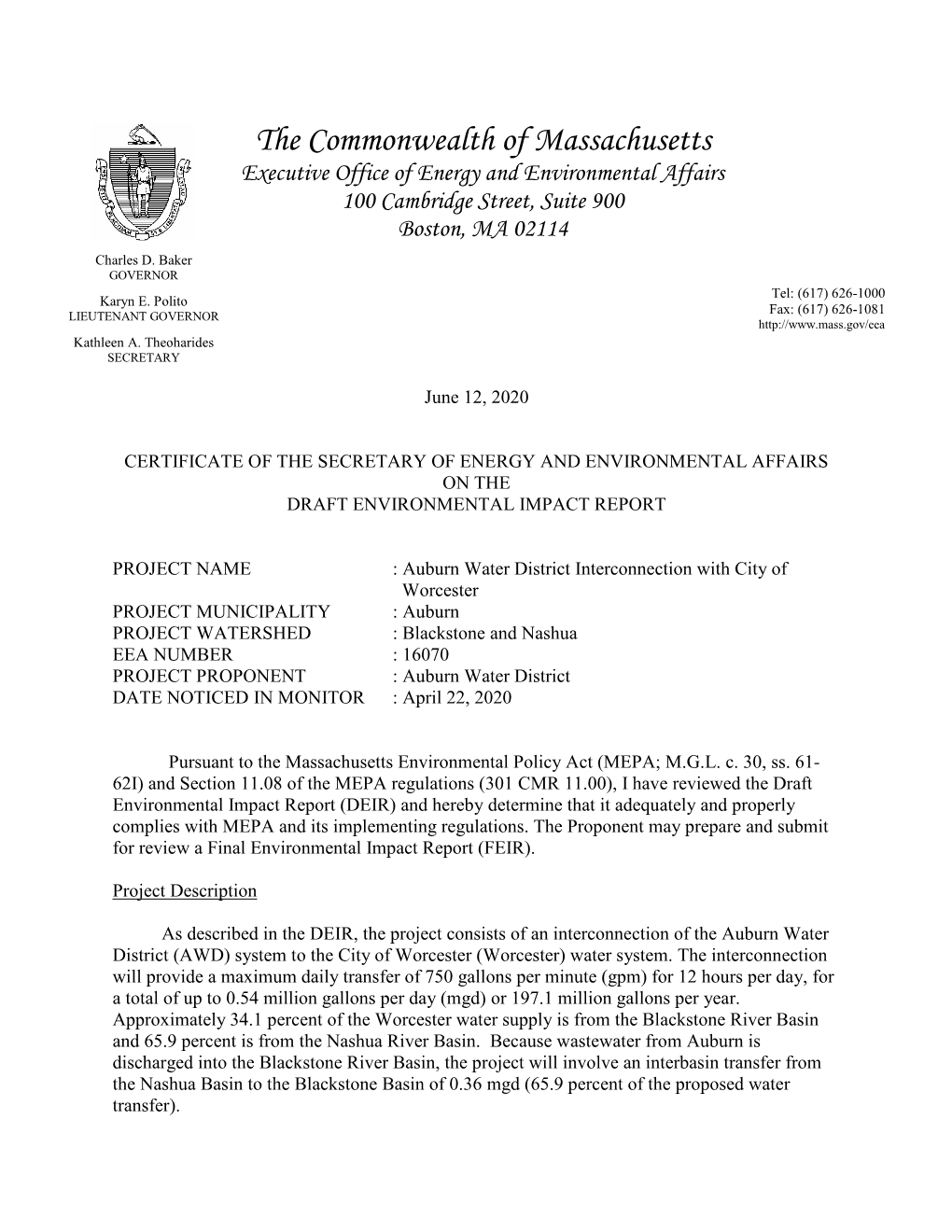 The Commonwealth of Massachusetts Executive Office of Energy and Environmental Affairs 100 Cambridge Street, Suite 900