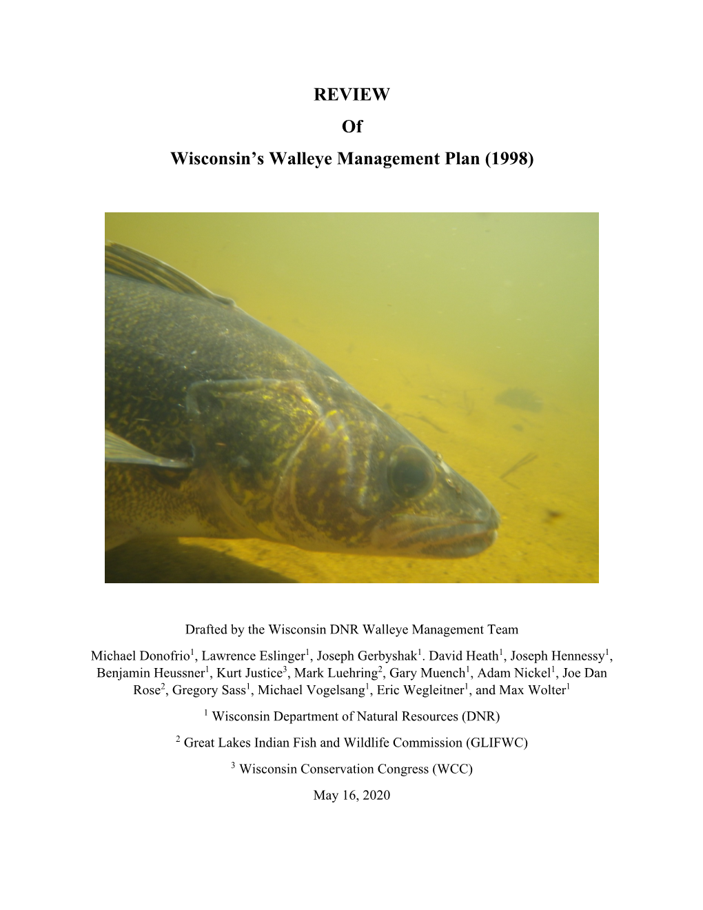 REVIEW of Wisconsin's Walleye Management Plan