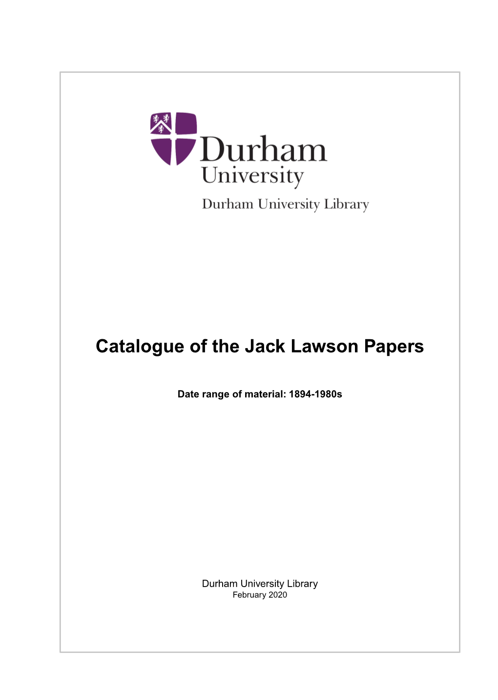 Catalogue of the Jack Lawson Papers