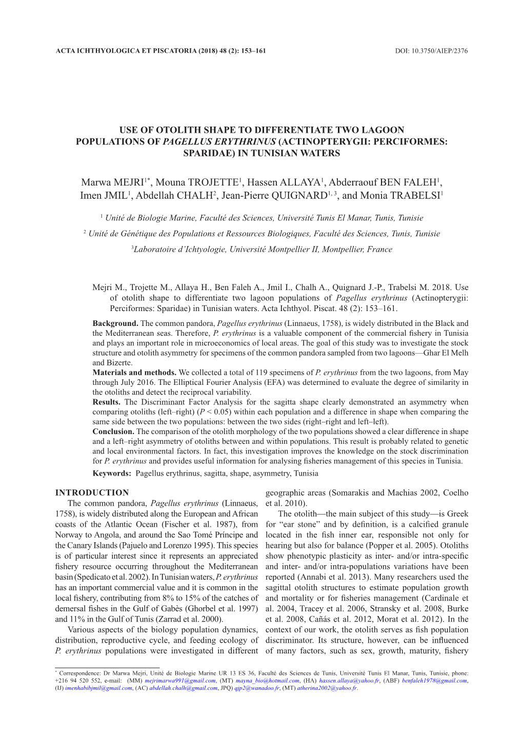 Use of Otolith Shape to Differentiate Two Lagoon Populations of Pagellus Erythrinus (Actinopterygii: Perciformes: Sparidae) in Tunisian Waters