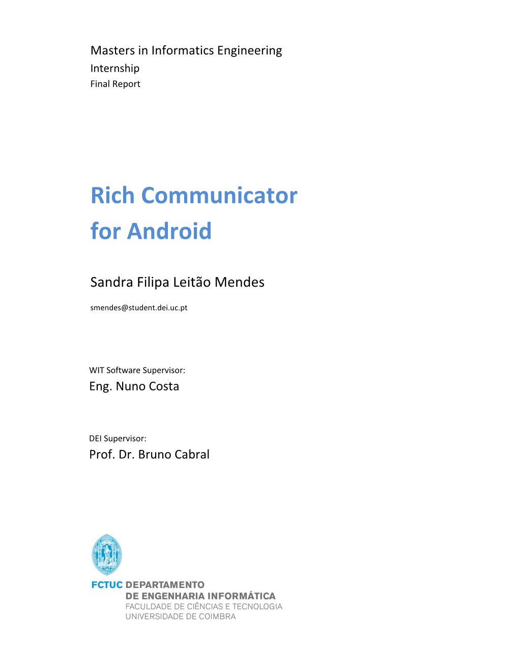 Rich Communicator for Android