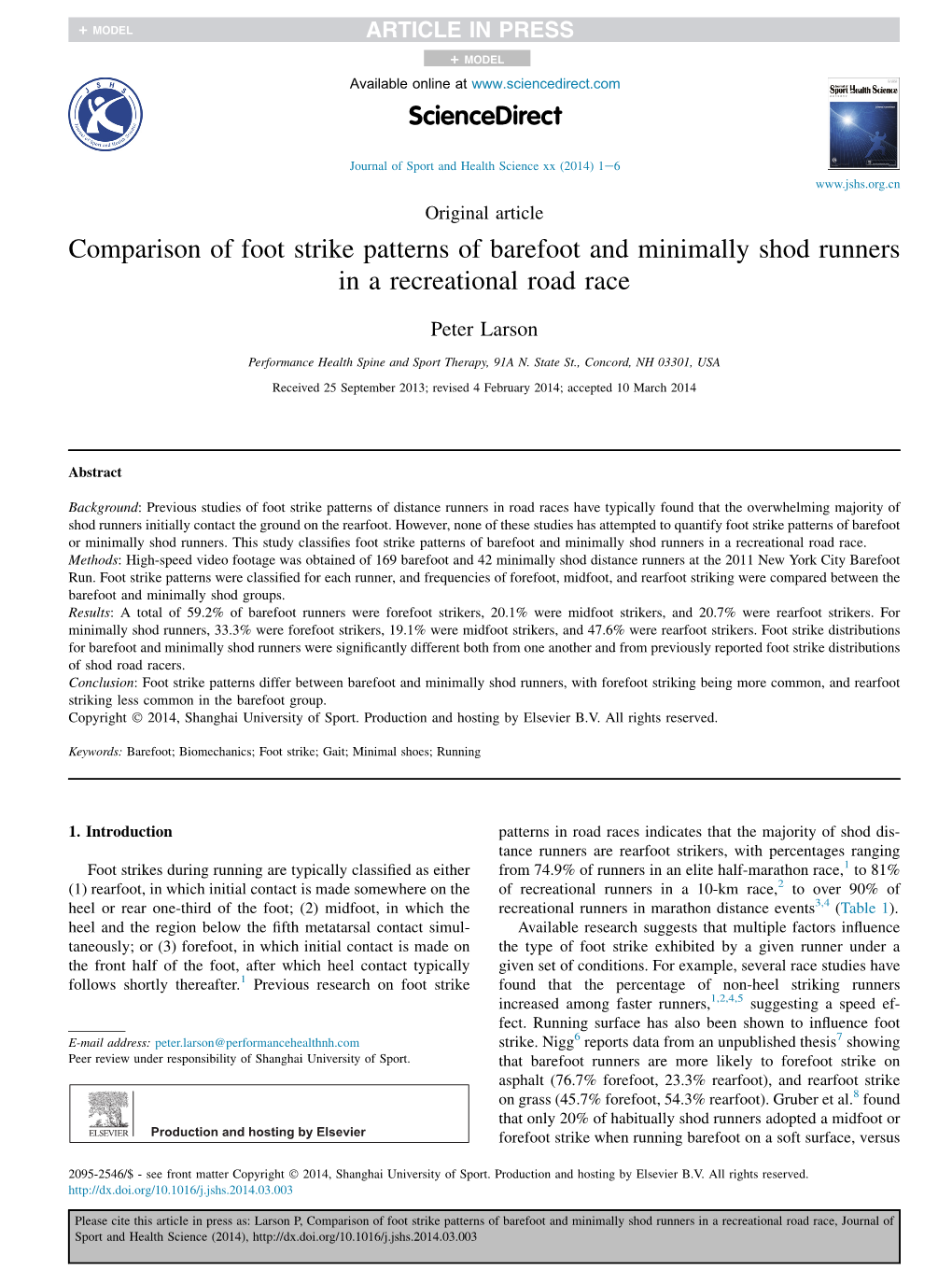 Comparison of Foot Strike Patterns of Barefoot and Minimally Shod Runners in a Recreational Road Race