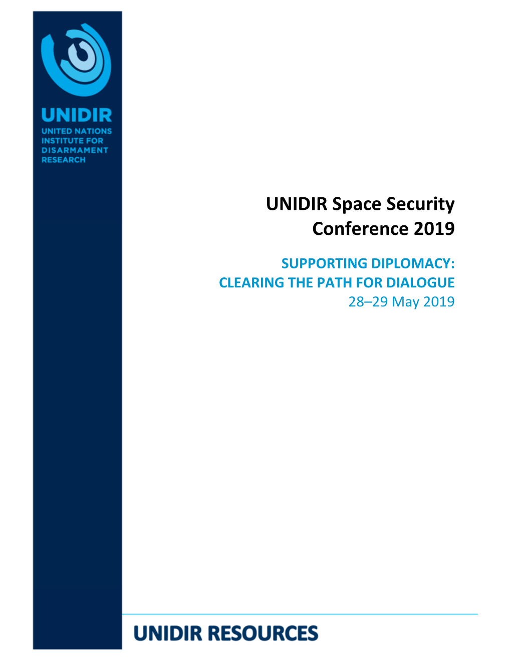 UNIDIR Space Security Conference 2019 Conference Report