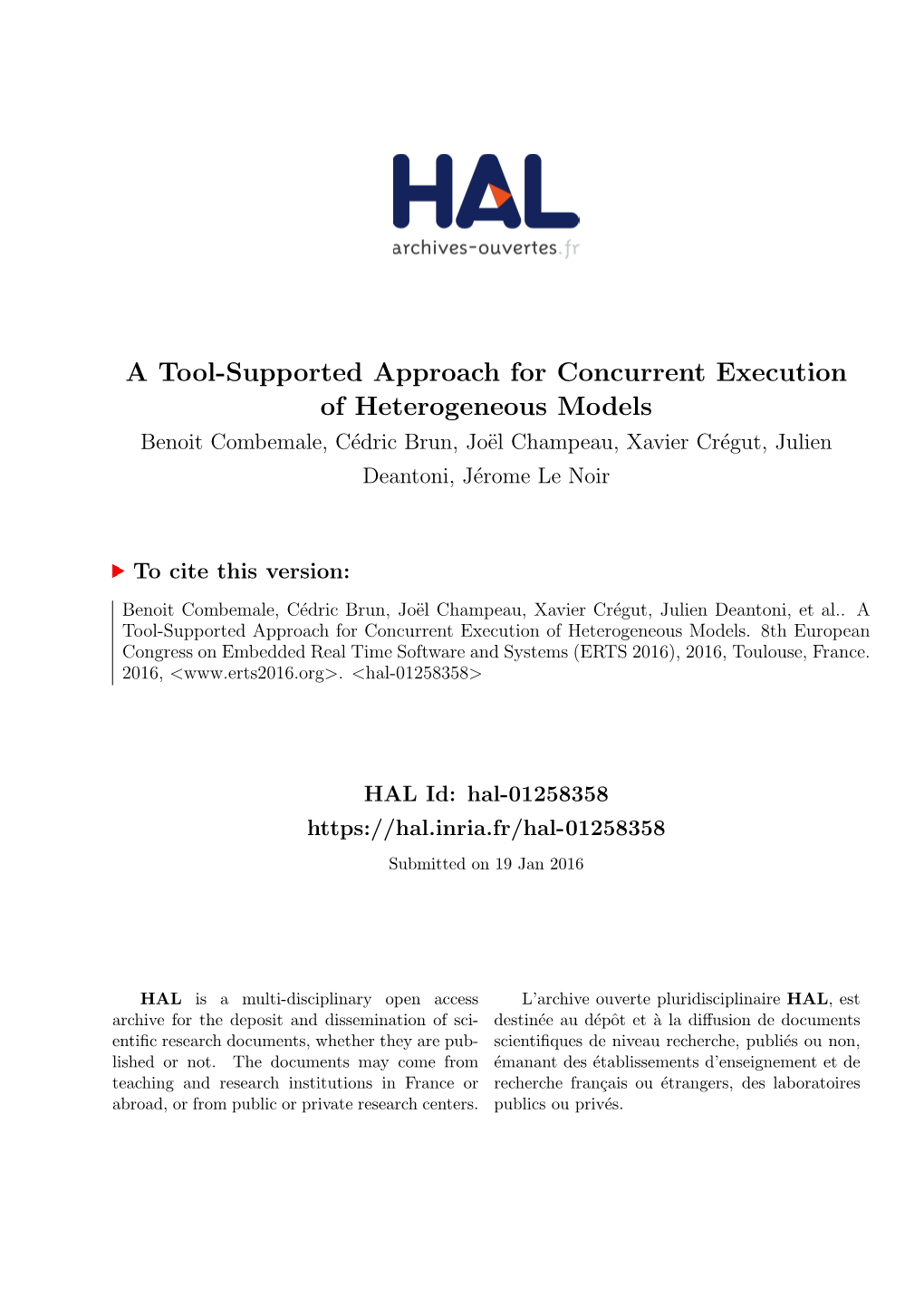 A Tool-Supported Approach for Concurrent Execution Of