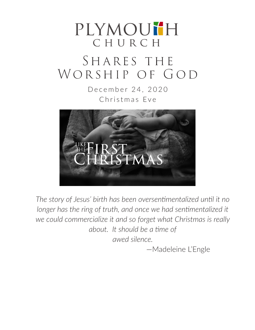 Shares the Worship of God December 24, 2020 Christmas Eve