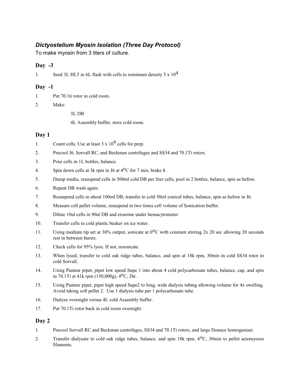 Dictyostelium Myosin Isolation (Three Day Protocol)