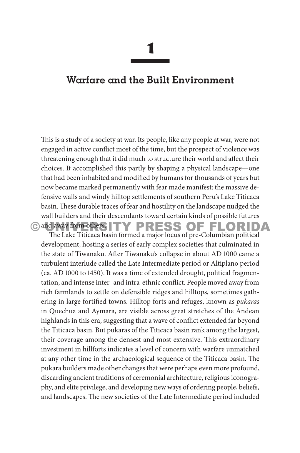 © UNIVERSITY PRESS of FLORIDA Several Ethnic and Political Groups, the Largest and Most Powerful of Which, Reportedly, Was the Colla