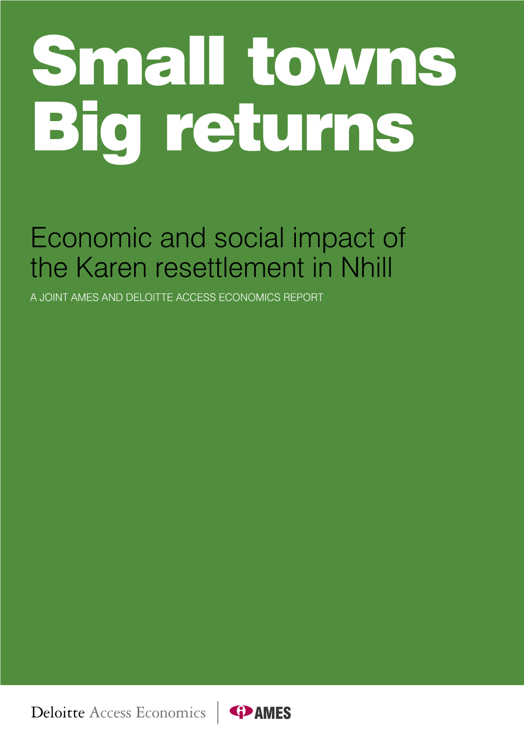 Economic and Social Impact of the Karen Resettlement in Nhill