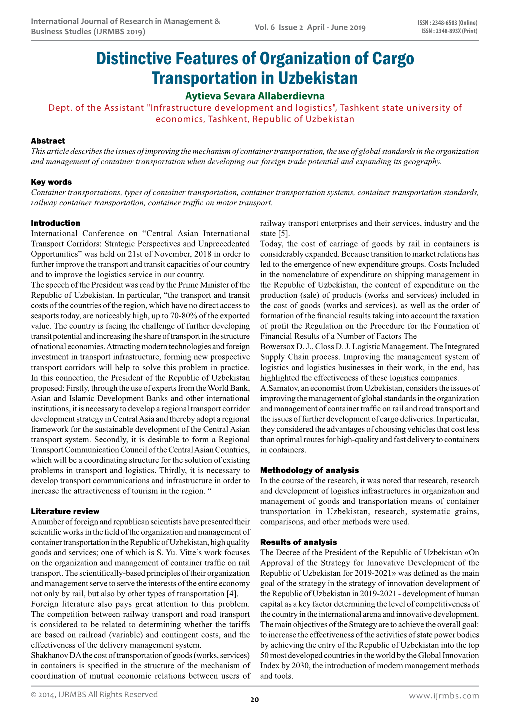 Distinctive Features of Organization of Cargo Transportation in Uzbekistan Aytieva Sevara Allaberdievna Dept