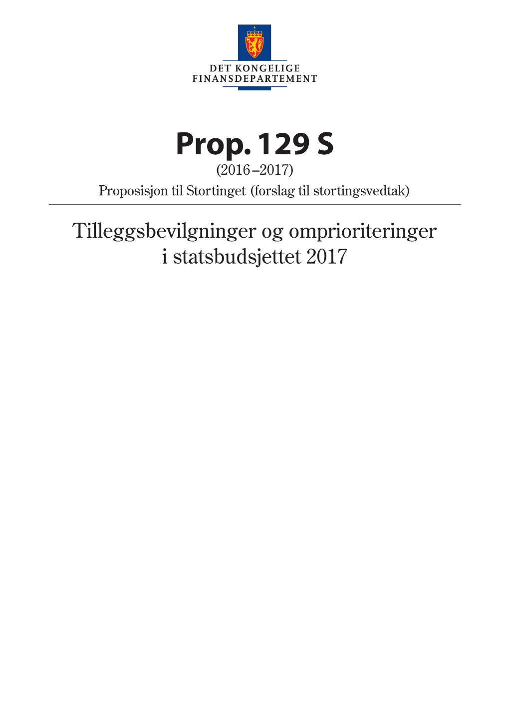 Prop. 129 S (2016 Bestilling Av Publikasjoner