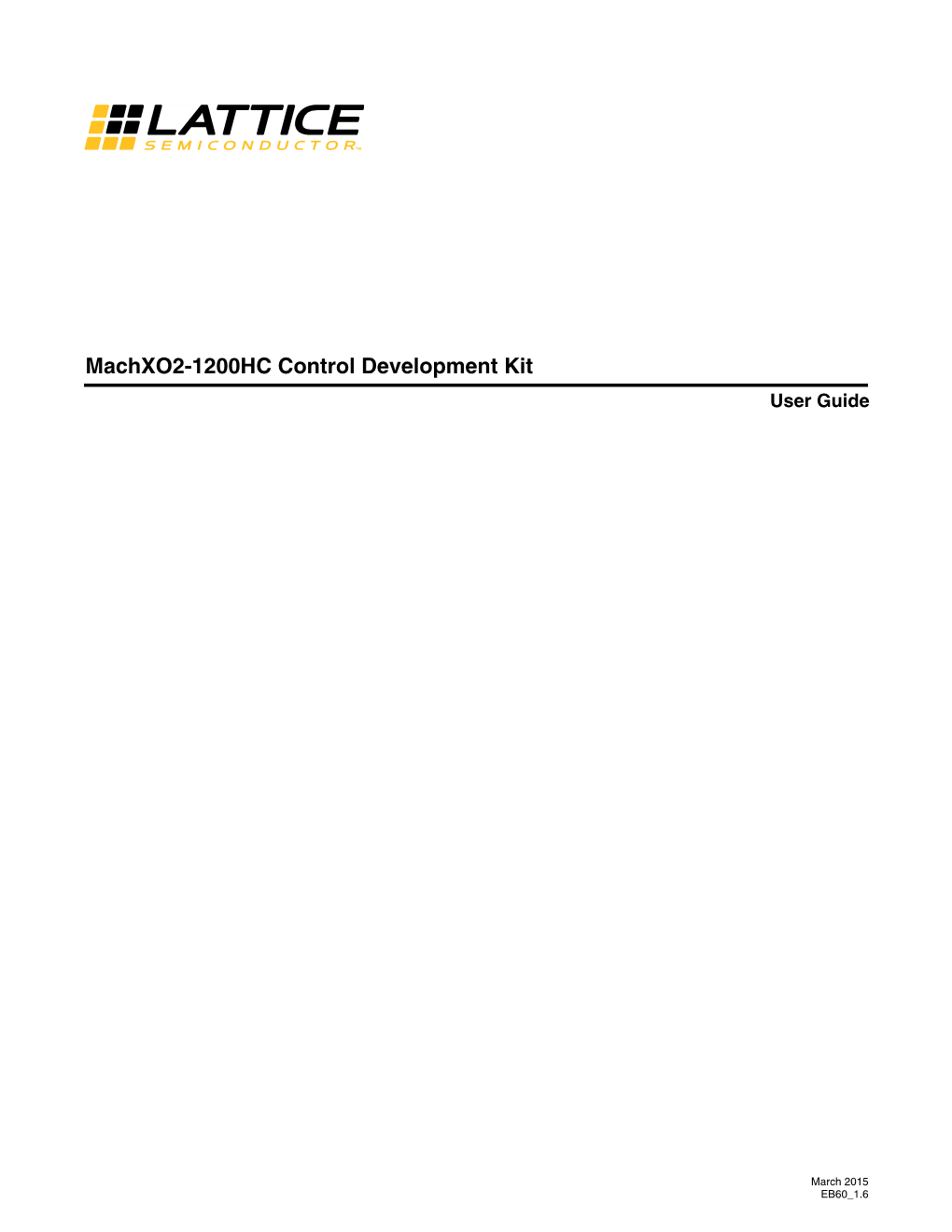 Machxo2-1200HC Control Development Kit User's Guide