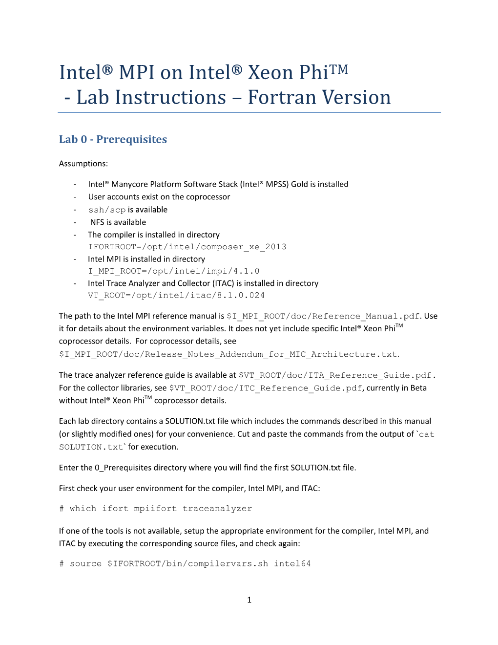 Intel® MPI on Intel® Xeon Phitm - Lab Instructions – Fortran Version