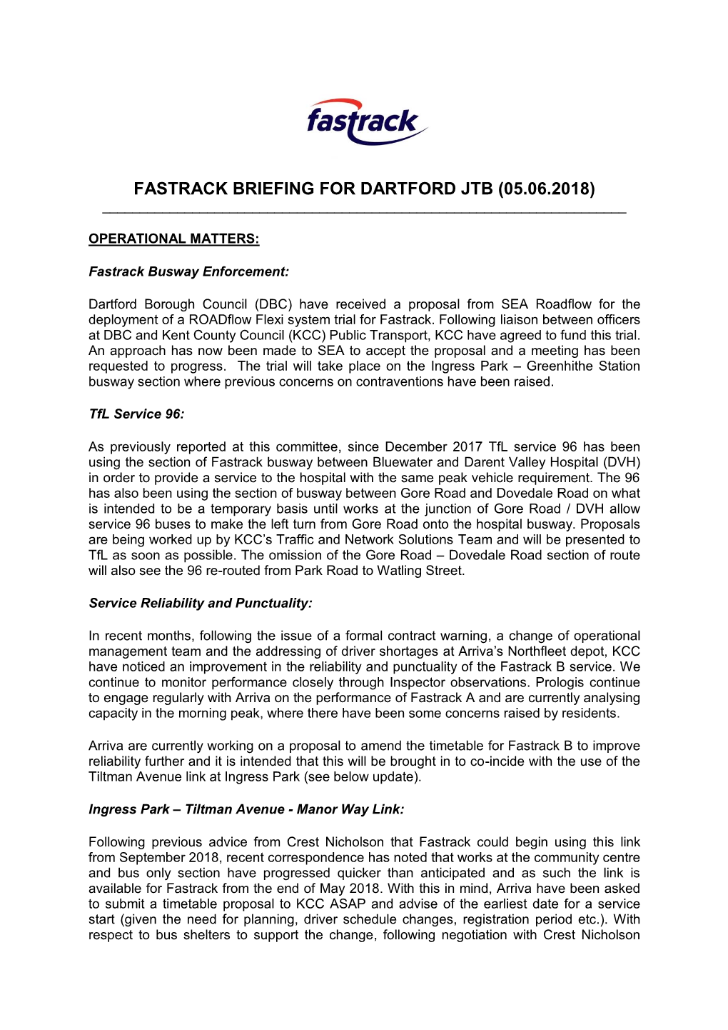 Fastrack Briefing for Dartford Jtb (05.06.2018) ______