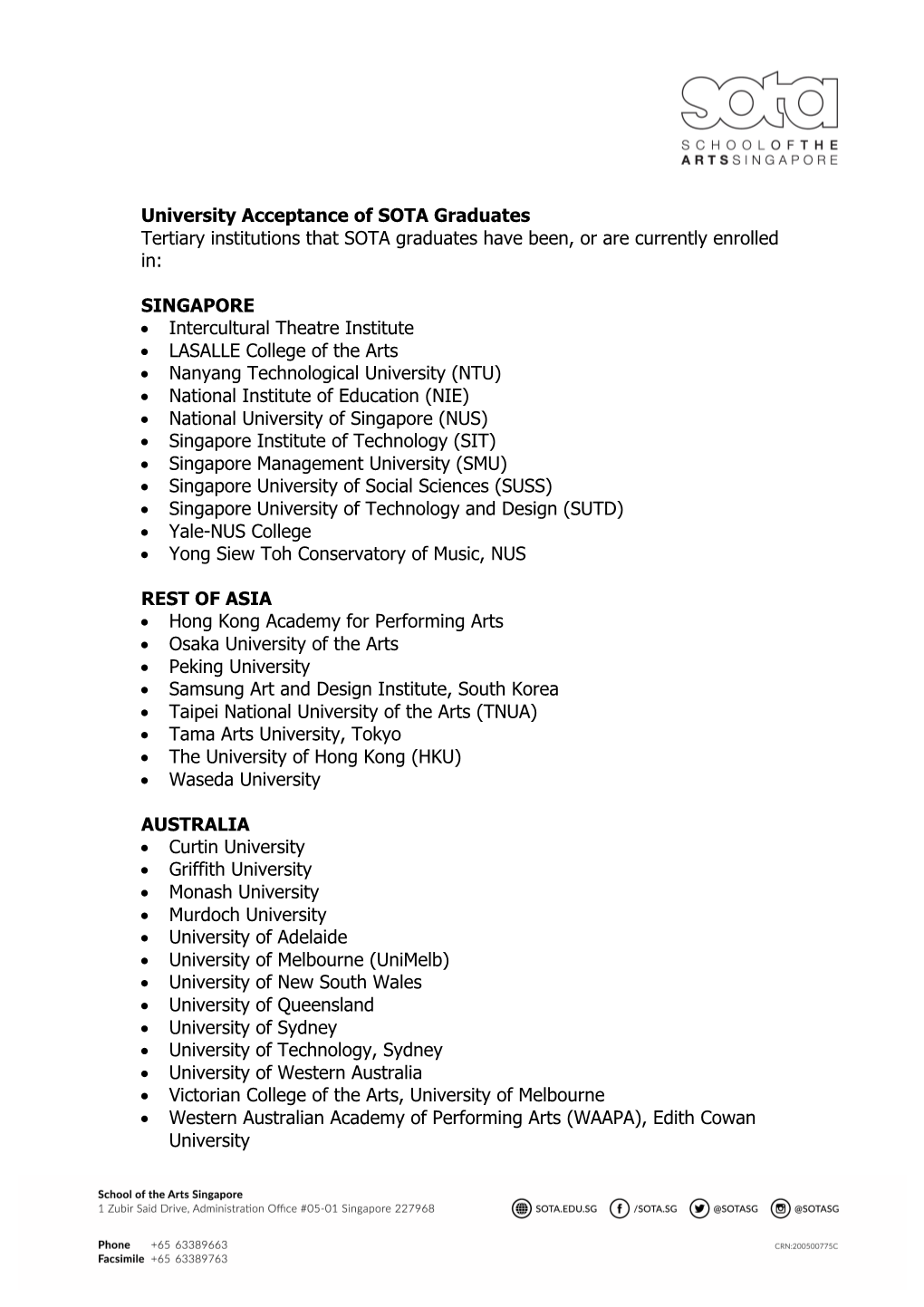 University Acceptance of SOTA Graduates Tertiary Institutions That SOTA Graduates Have Been, Or Are Currently Enrolled In