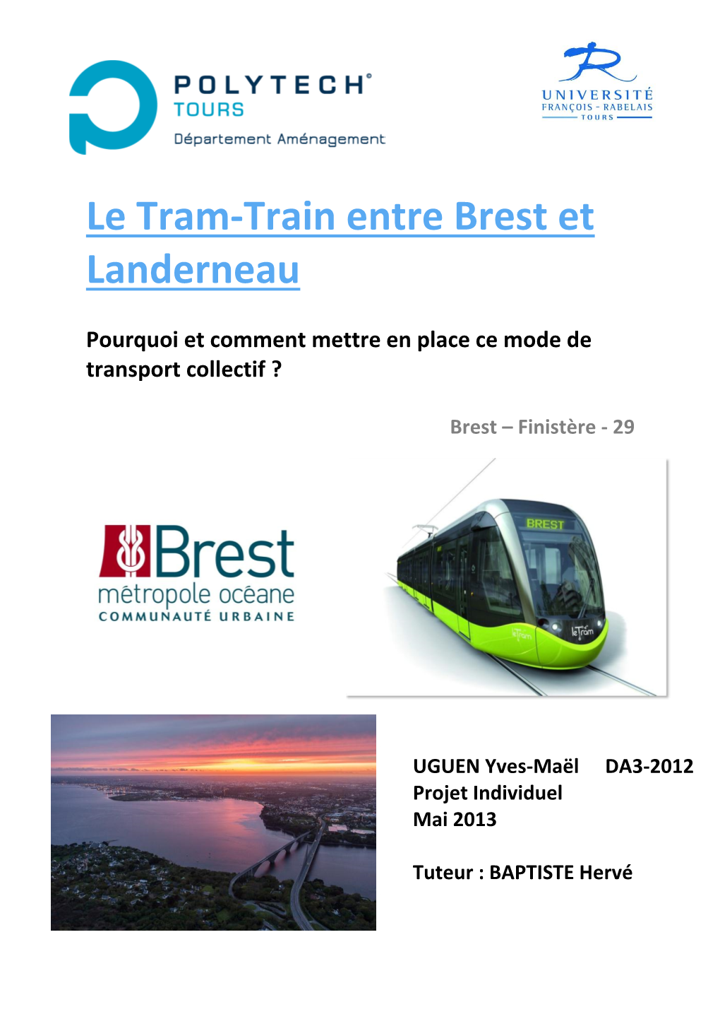 Le Tram-Train Entre Brest Et Landerneau