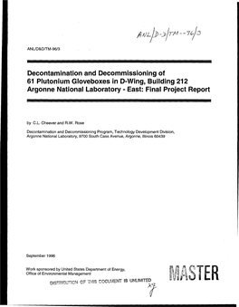 Decontamination and Decommissioning of 61 Plutonium Gloveboxes in D-Wing, Building 212 Argonne National Laboratory - East: Final Project Report