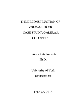 The Deconstruction of Volcanic Risk Case Study: Galeras, Colombia