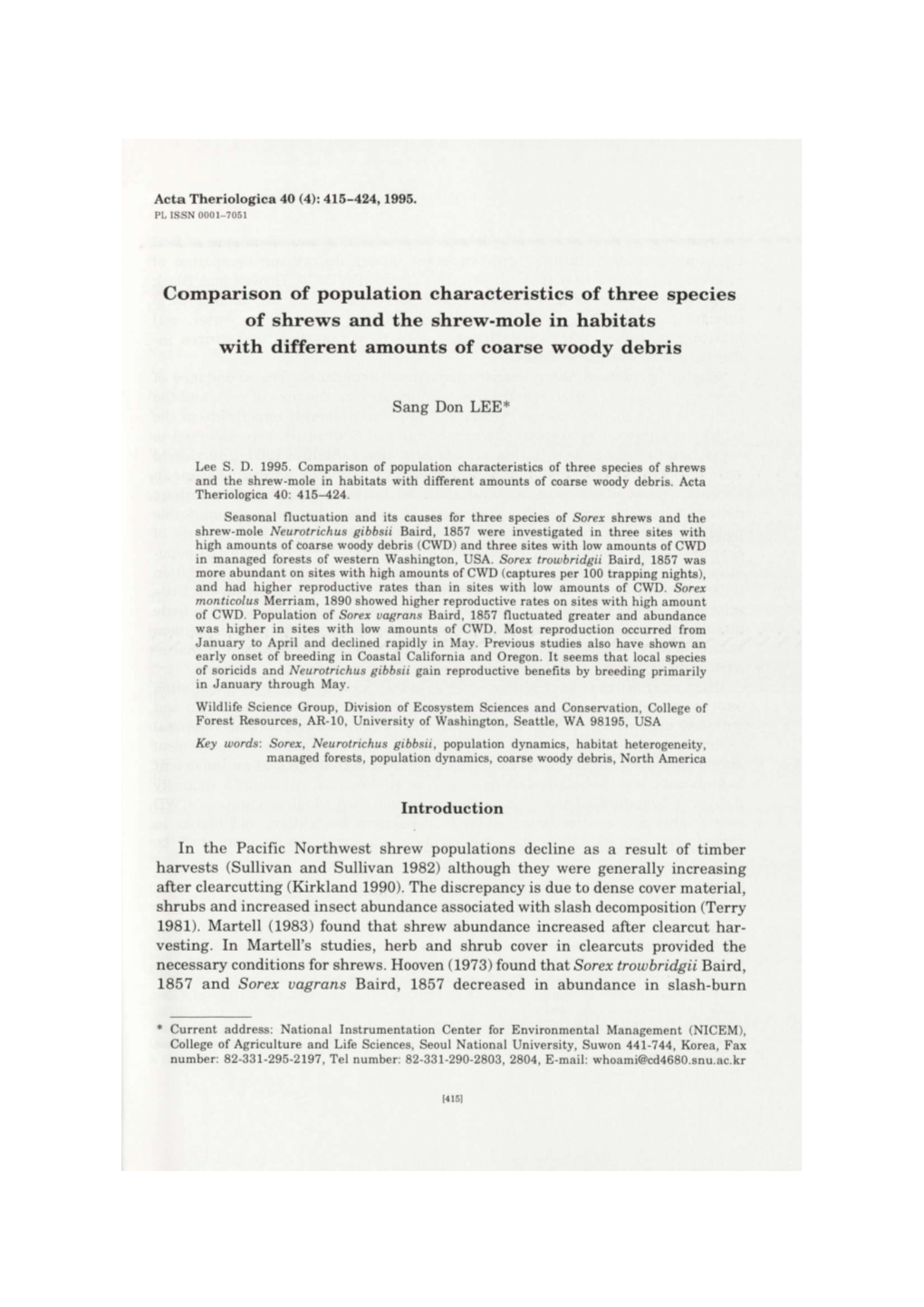 Comparison of Population Characteristics of Three Species of Shrews and the Shrew-Mole in Habitats with Different Amounts of Coarse Woody Debris