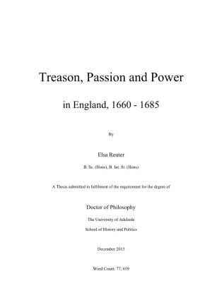 Treason, Passion and Power in England 1660-1685