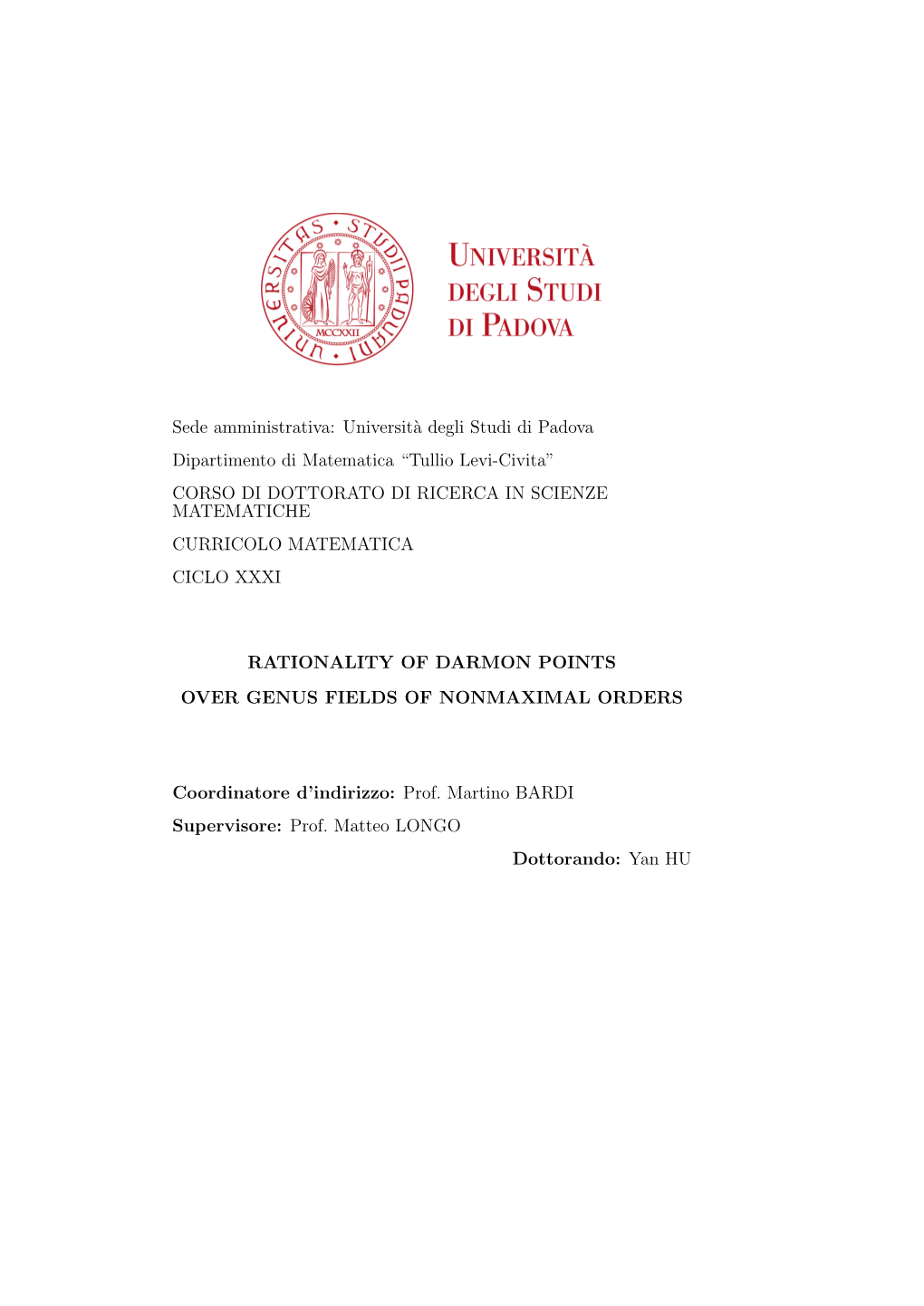 Rationality of Darmon Points Over Genus Fields of Nonmaximal Orders