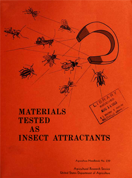 Materials Tested As Insect Attractants