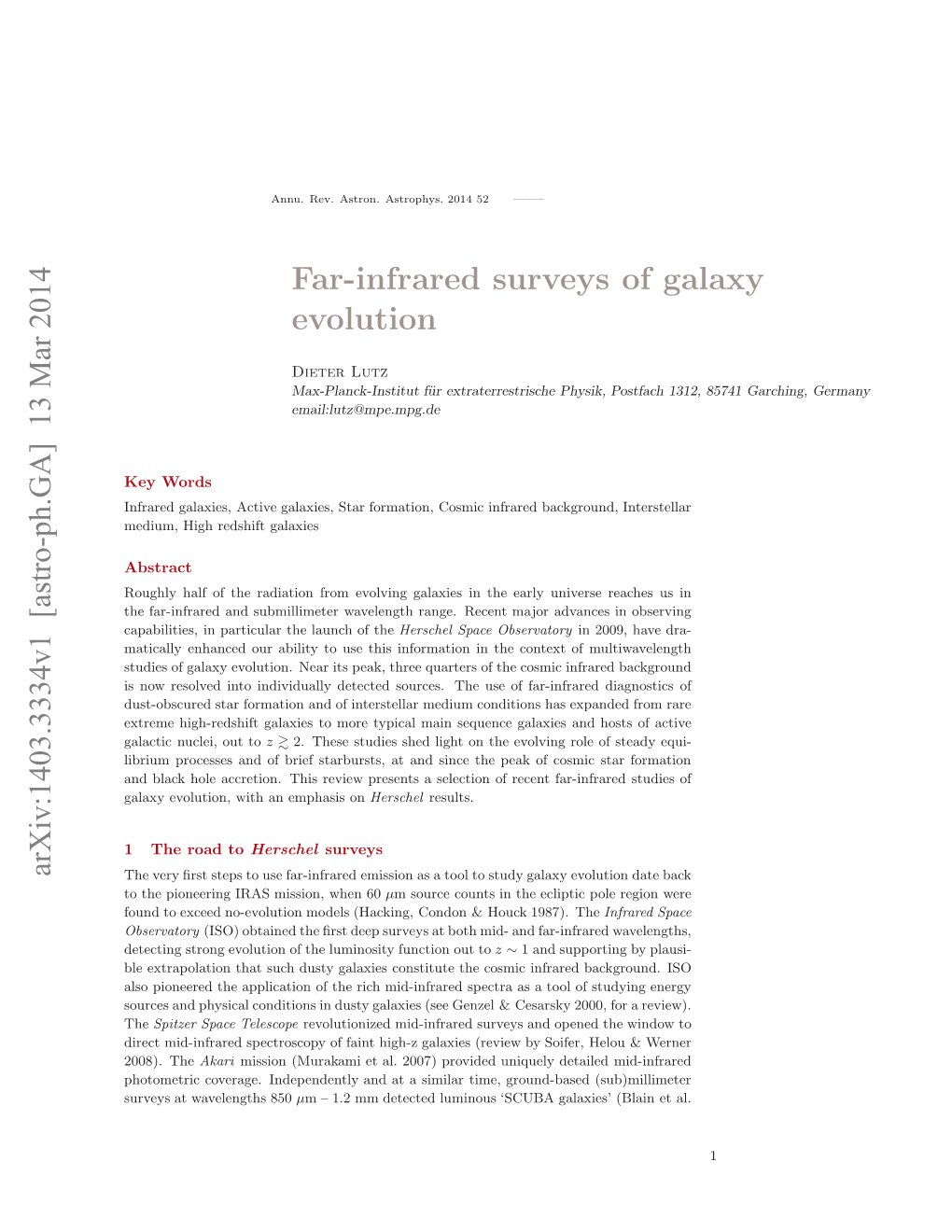 Far-Infrared Surveys of Galaxy Evolution