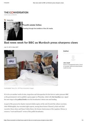 Bad News Week for BBC As Murdoch Press Sharpens Claws