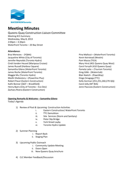 Meeting Minutes Queens Quay Construction Liaison Committee Meeting #15 Summary Wednesday, May 8, 2013 2:00Pm – 3:30Pm Waterfront Toronto – 20 Bay Street