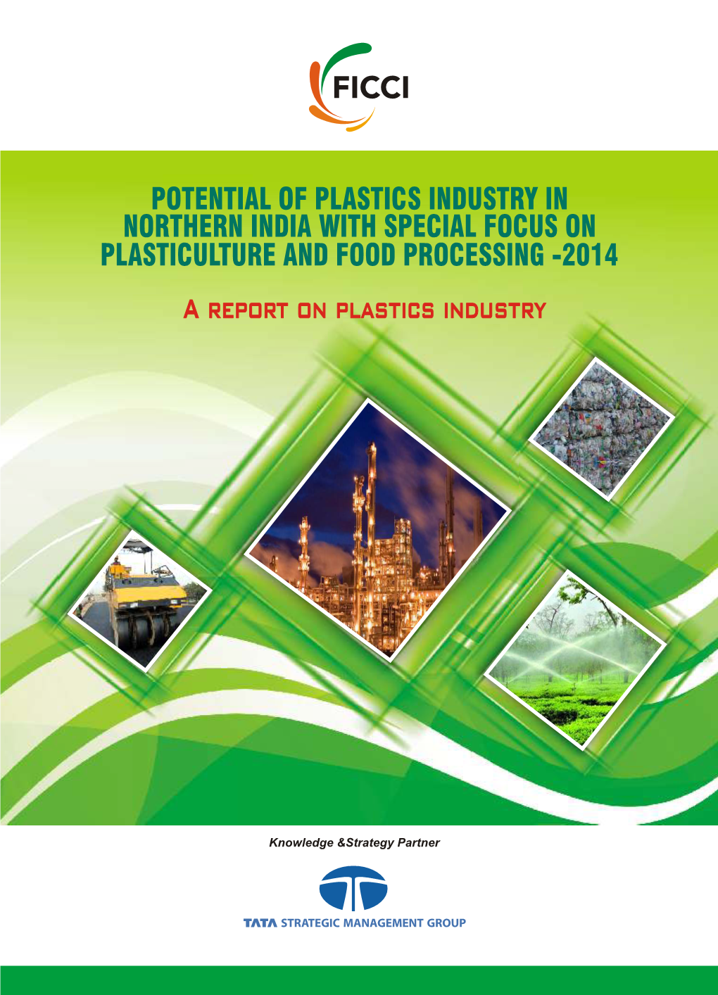 A Report on Plastics Industry Private Sector's Views and Influencing Policy