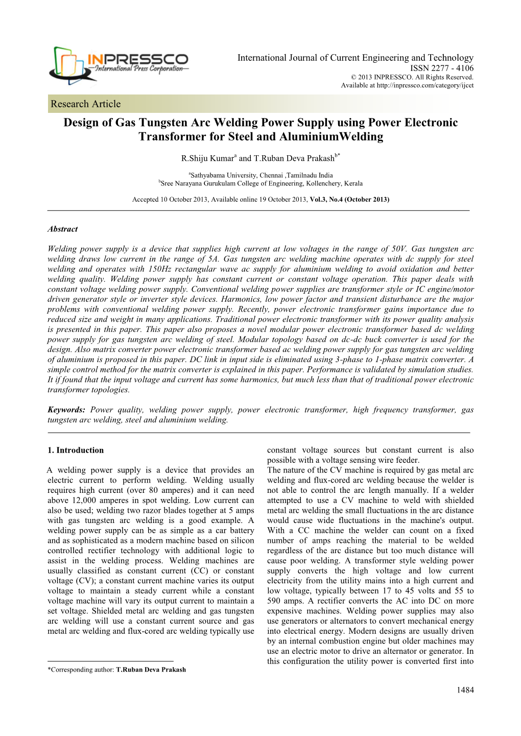 Design of Gas Tungsten Arc Welding Power Supply Using Power Electronic Transformer for Steel and Aluminiumwelding