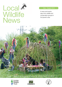 Local Wildlife News Magazine – Produced by the Greenways Project to Help Local Conservation Groups Promote Their Activities and Events