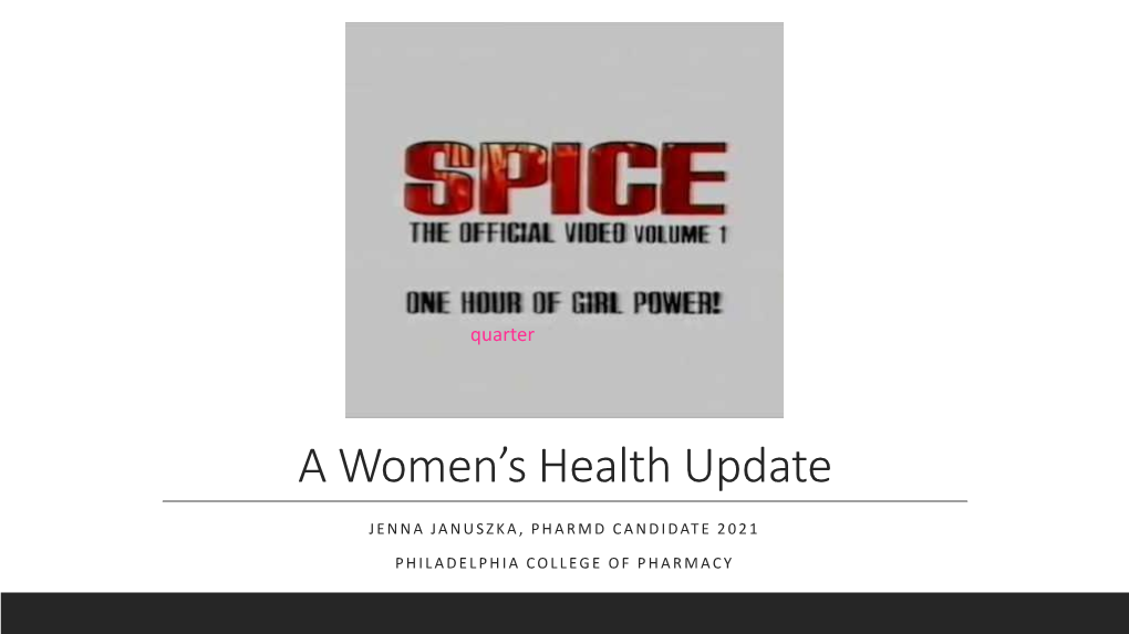 A Women's Health Update