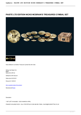 Paiste Ltd Edition Nicko Mcbrain's Treasures Cymbal Set