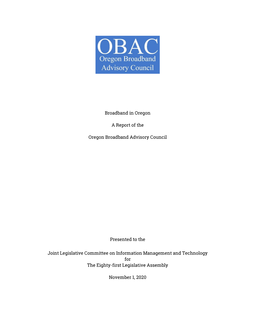 2020 Broadband in Oregon Report with the Help of the State’S Library Professionals