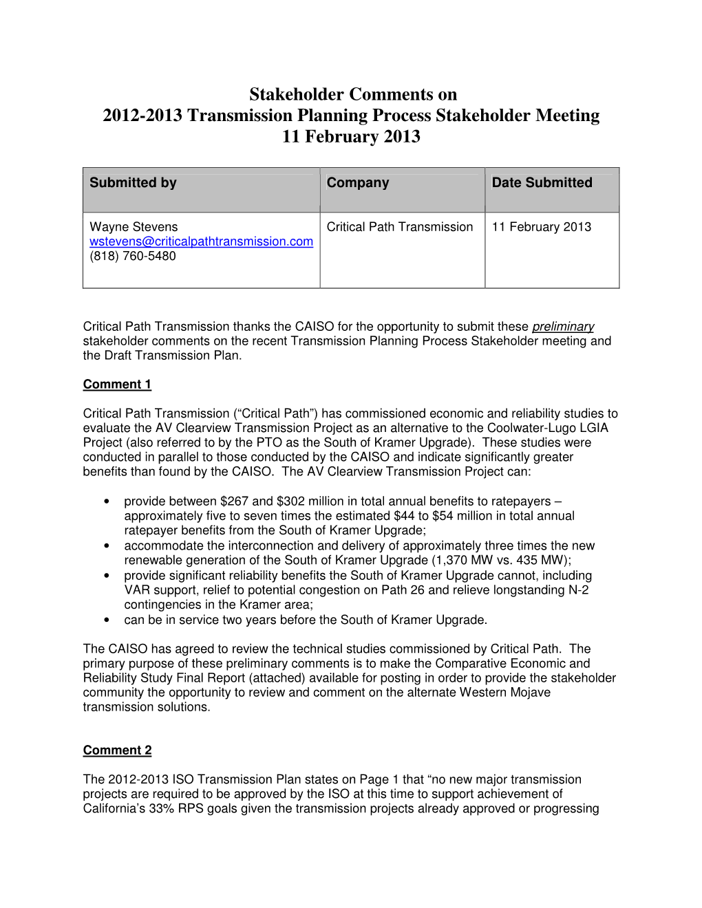 Stakeholder Comments on 2012-2013 Transmission Planning Process Stakeholder Meeting 11 February 2013