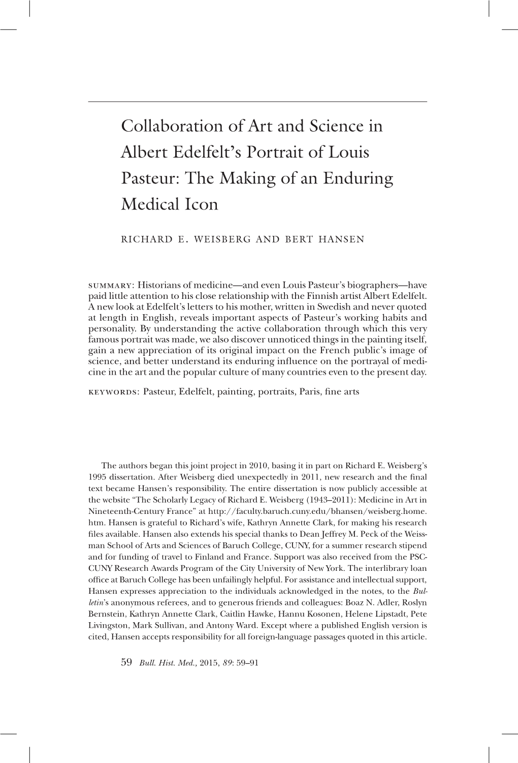 Collaboration of Art and Science in Albert Edelfelt's Portrait of Louis Pasteur: the Making of an Enduring Medical Icon