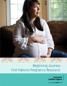 First Nations Pregnancy Resource Important Information and Phone Numbers