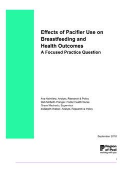 Effects of Pacifier Use on Breastfeeding and Health Outcomes a Focused Practice Question