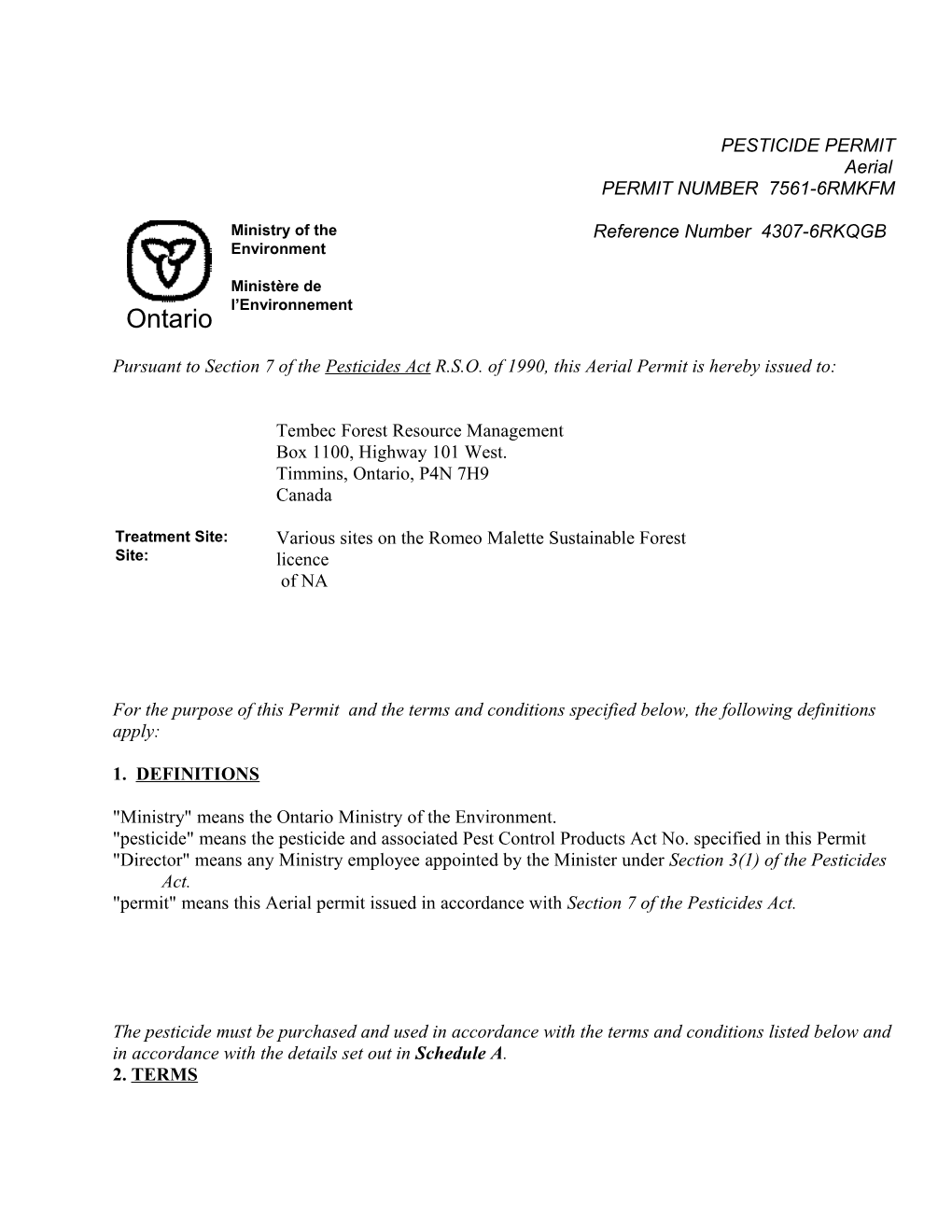 Pursuant to Section 7 of the Pesticides Act R.S.O. of 1990, This Aerial Permit Is Hereby