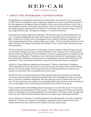 About the Winemaker: Tanner Scheer