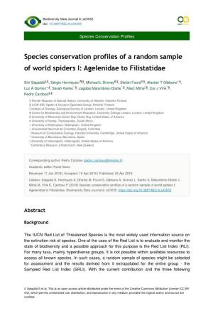 Species Conservation Profiles of a Random Sample of World Spiders I: Agelenidae to Filistatidae