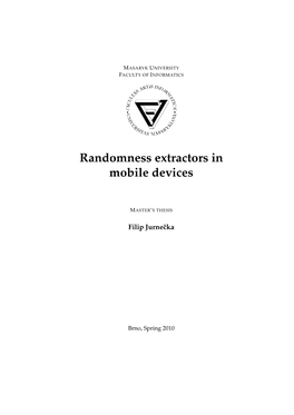 Randomness Extractors in Mobile Devices