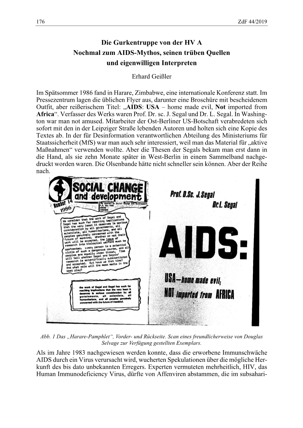 Die Gurkentruppe Von Der HV a Nochmal Zum AIDS-Mythos, Seinen Trüben Quellen Und Eigenwilligen Interpreten