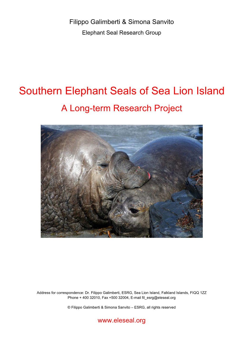 Southern Elephant Seals of Sea Lion Island a Long-Term Research Project