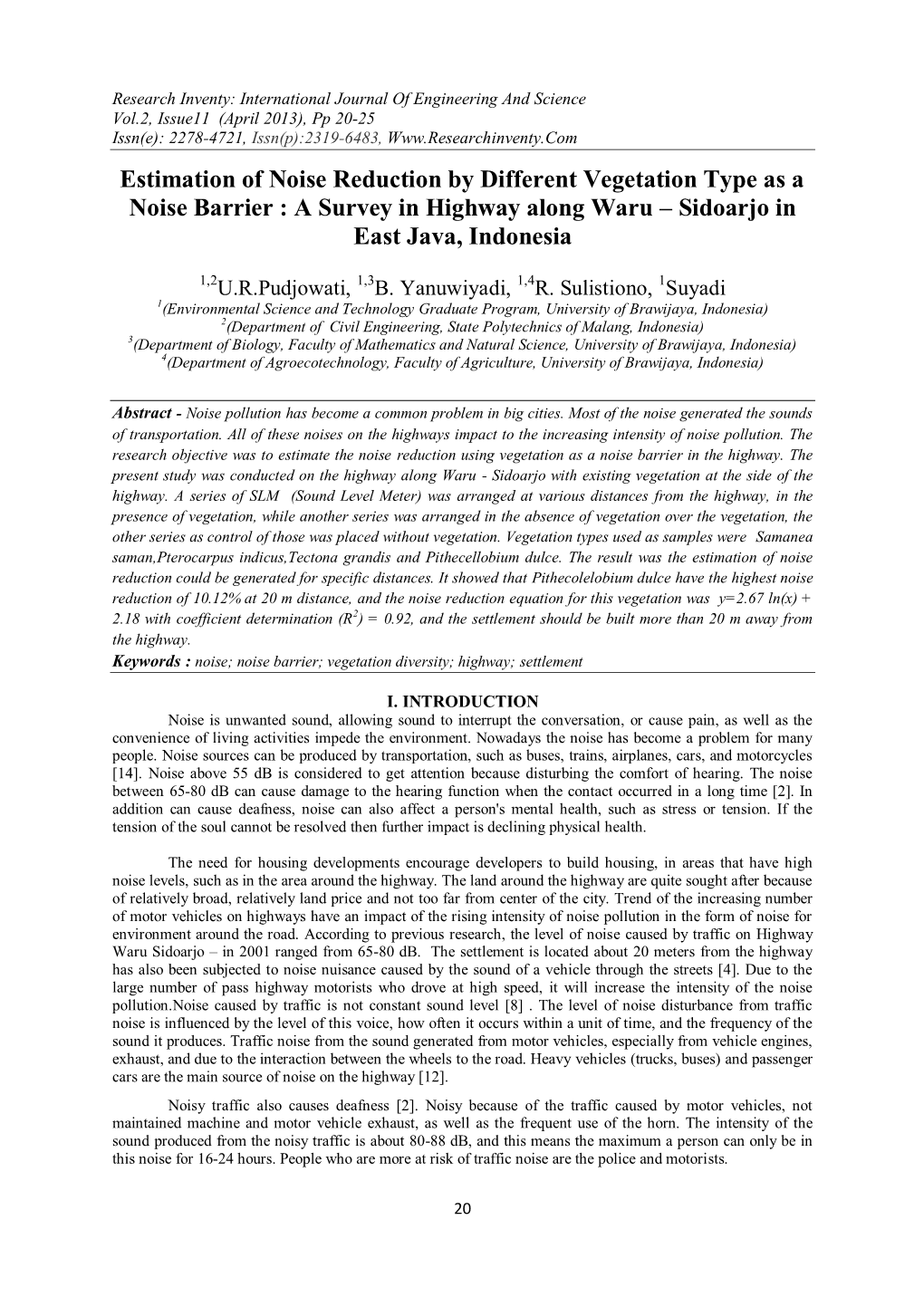 Estimation of Noise Reduction by Different Vegetation Type As a Noise Barrier : a Survey in Highway Along Waru – Sidoarjo in East Java, Indonesia