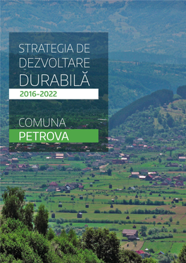 Strategia De Dezvoltare Durabilă a Comunei Petrova – 2016-2022